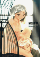 MELLOW