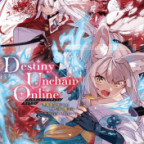 ロリっ子冒険者達の冒険「Destiny Unchain Online ~吸血鬼少女となって、やがて『赤の魔王』と呼ばれるようになりました~」12巻